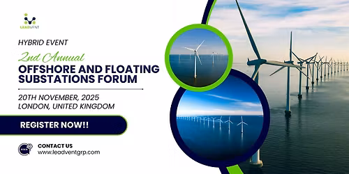 2nd Annual Offshore and Floating Substations Forum