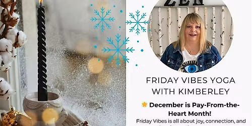 December Friday Vibes Yoga