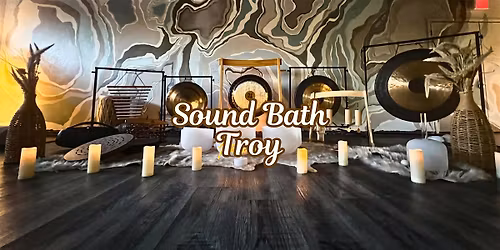 Sound Bath Troy