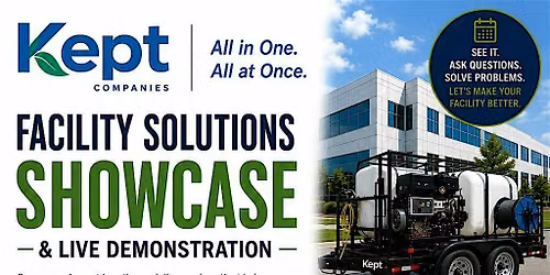 Kept Companies - Facility Solutions Showcase - Free Demonstrations