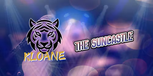 Kloane Live @ The Suncastle