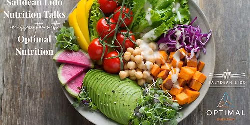 Saltdean Lido Nutrition Talk: Gut Reaction - an introduction to Nutrition for Digestive Health