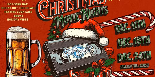 Christmas Movie Nights in the Taproom
