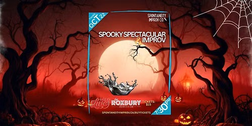 Spontaneity: Spooky Spectacular