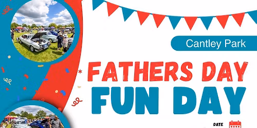 Father\u2019s Day Fun Day @ Cantley Park