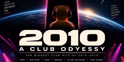 2010 A Club Odyssey Nightclub Dance Hits of 2010-2019 in AC