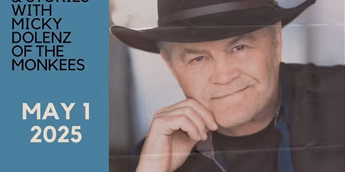 Micky Dolenz of the Monkees - Songs and Stories