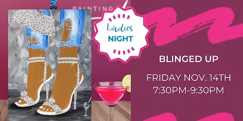 Ladies Paint Night! Blinged Up
