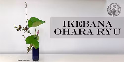 Ikebana Ohara Ryu [1 Day Workshop]