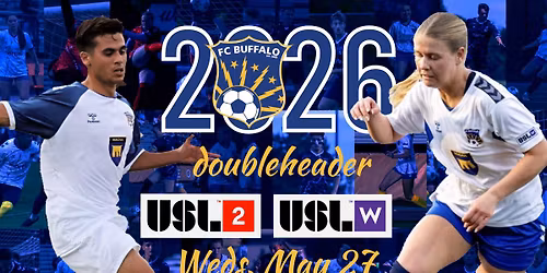 FC Buffalo USL doubleheader - Men vs Erie, Women vs Flower City