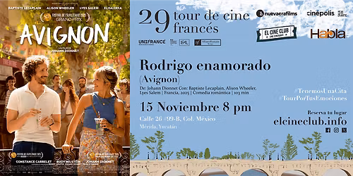 Rodrigo enamorado \/ 29 Tour de Cine Franc\u00e9s en M\u00e9rida