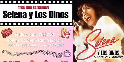 FILM - Selena y Los Dinos