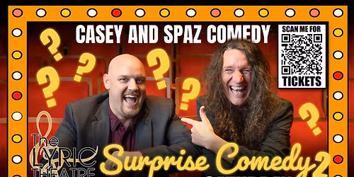 CNS Comedy Surprise Comedy Event Number 2!!! Saturday Oct 25th at Lyric Theatre Stuart!