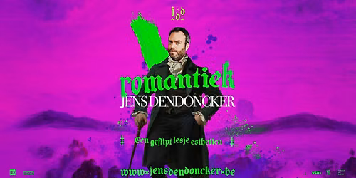 Jens Dendoncker over de Romantiek
