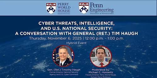 Cyber Threats, Intelligence, & US National Security w\/ Gen. (Ret) Tim Haugh