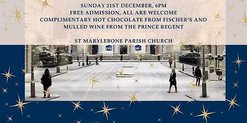 St Marylebone Village IX Lessons and Carols