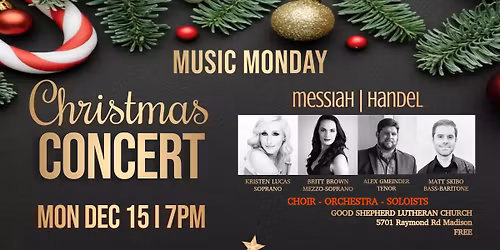 Music Monday Christmas Concert: Handel's "Messiah"