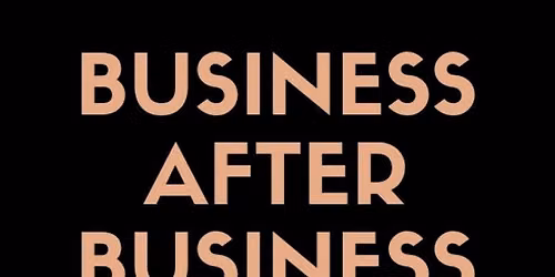 BUSINESS AFTER BUSINESS - VICTORIA
