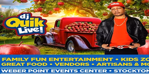 Northern California Apple Festival - Featuring DJ Quik \u2013 Live Performance!