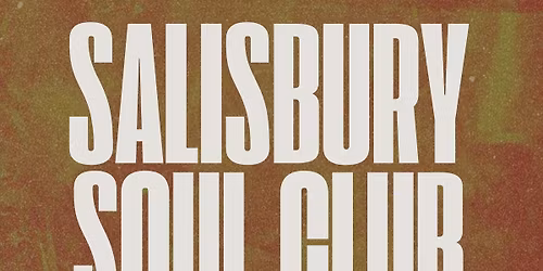 SALISBURY SOUL CLUB