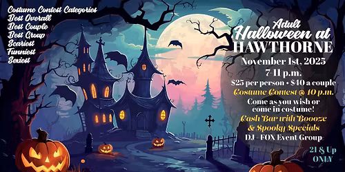 Adult Halloween at Hawthorne