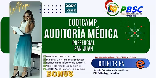 SAN JUAN- BOOTCAMP PRESENCIAL \u2013 AUDITOR\u00cdA M\u00c9DICA LA \u00d1APA