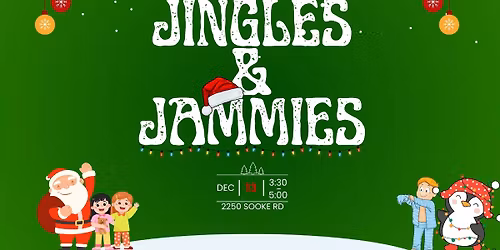 Jingles and Jammies - Free Family event