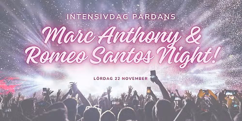 Marc Anthony & Romeo Santos Night! Intensivdag Pardans \ud83d\udd7a\ud83d\udc83