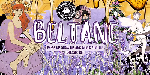 Witchcrafting: Beltane Frolic at Swine City Brewing!