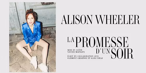 [COMPLET] ALISON WHEELER \u2022 Saint-Gr\u00e9goire \/ L'EMC2 \u2022 05.12.25