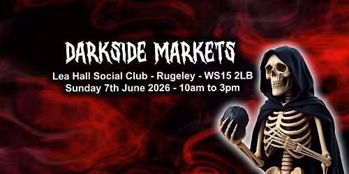 Darkside Markets - Rugeley June 2026
