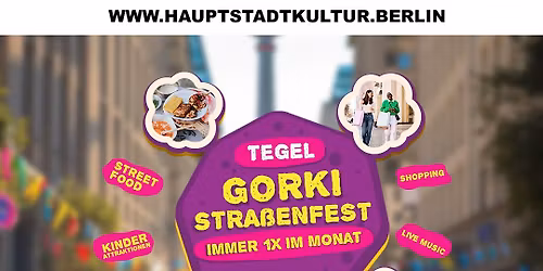 Gorkistra\u00dfenfest Tegel