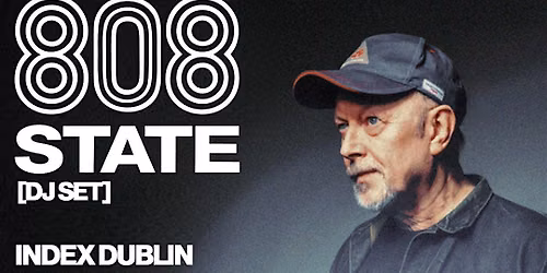Index: 808 State [DJ Set]