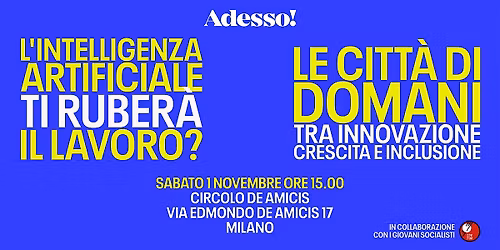 Adesso! \u2013 Intelligenza Artificiale e Futuro del Lavoro