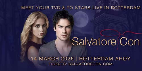Salvatore Con Rotterdam 2026 - Admission & Extras - ALL IN ONE SHOP