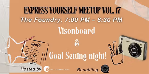 Visionboard & Goal Setting Night, 11\/7\/25!
