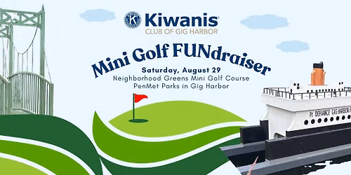 Kiwanis Mini Golf FUNdraiser
