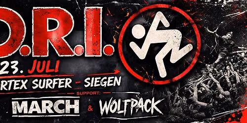 D.R.I . (US) + March (NL) + Wolfpack (AU)