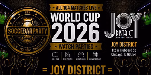 USA FIFA World Cup 2026\u2122 Round of 32 Watch Party at Joy District