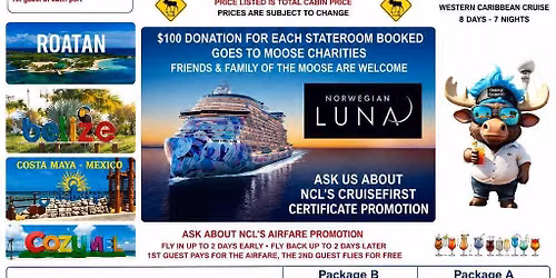 Moose Cruise 2027 - NCL LUNA
