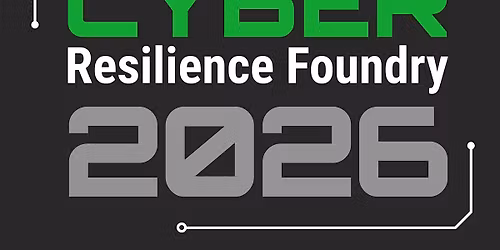 Cyber Resilience Foundry - Volunteers