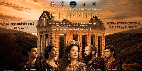 Spectacol de operă “Agrippina”