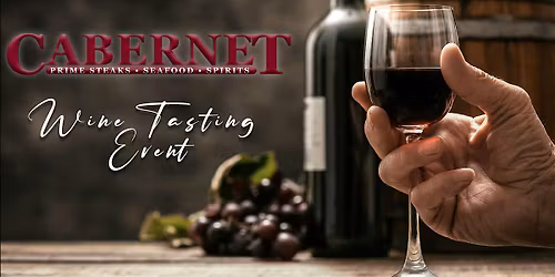 Cabernet Steakhouse - December - End Of Year | Last Wine Tasting!