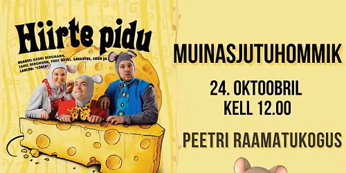 Muinasjutuhommik etendus "Hiirte pidu"