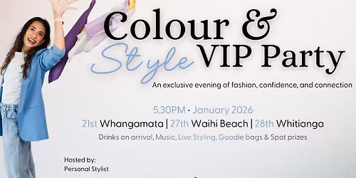 Colour & Style VIP Party - Waihi Beach