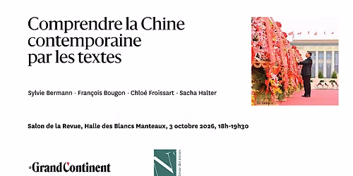Comprendre la Chine contemporaine par les textes