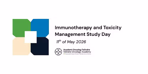 Immunotherapy and Toxicity Management Study Day