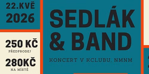 Sedl\u00e1k - hudebn\u00ed koncert v K clubu