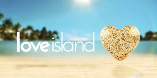 Love Island Watch Party + After Party