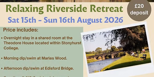 Relaxing Riverside Overnight Retreat